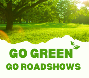 Go Green Go Roadshows